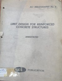 Image of LIMIT DESIGN FOR REINFORCED CONCRETE STRUCTURES