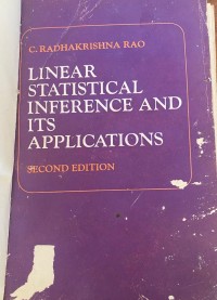 Image of LINEAR STATISTICAL INFERENCE AND ITS APPLICATIONS