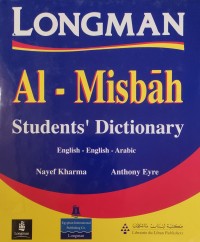 Image of LONGMAN  AL - MISBAH Students Dictionary  English - English - Arabic