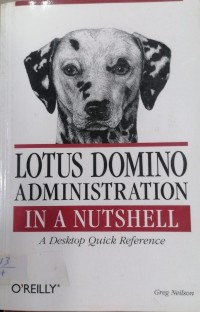 Image of LOTUS DOMINO ADMINISTR ATION IN ANUTSHELL