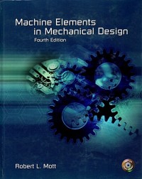 Image of MACHINE  ELEMENTS IN MECHANICAL DESIGN