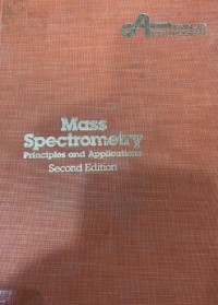 Image of Mass Spectrometry: Principles and Applications