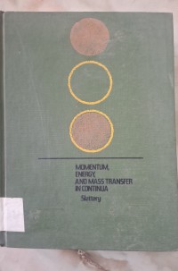 Image of MOMENTUM, ENERGY, and MASS TRANSFER IN CONTINUA