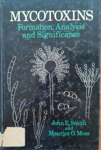 Image of MYCOTOXINS FORMATION, ANALYSIS AND SIGNIFICANCE