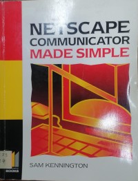 Image of NETSCAPE COMMUNICATOR MADE SIMPLE
