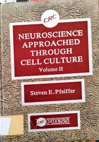 Image of NEUROSCIENCE APPROACHED THROUGH CELL CULTURE