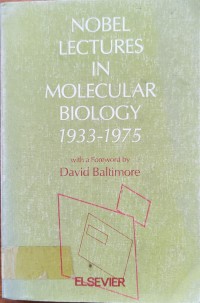 Image of NOBEL LECTURES IN MOLECULAR BIOLOGY