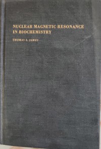 Image of NUCLEAR MAGNETIC RESONANCE IN BIOCHEMISTRY