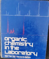 Image of ORGANIC CHEMISTRY IN THE LABORATORY