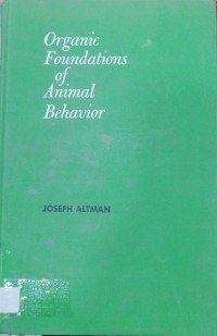 Image of Organic foundations of Animal Behavior