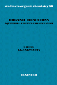 Image of Organic Reactions Equilibria, Kinetics and Mechanism