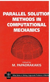 Image of Parallel Solution Methods in Computational  Mechanics