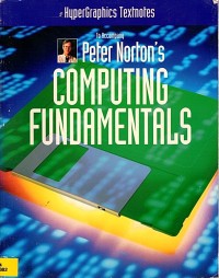 Image of Peter Norton's Computing Fundamentals