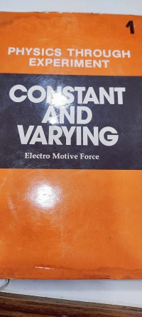 Image of Physics Through Experiments: Volume II – Constant and Varying EMF