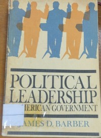 Image of POLITICL LEADERSHIP IN AMERICAN GOVERNMENT