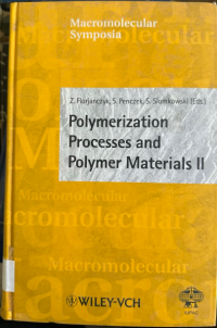 Image of Polymerization Processes and Polymer Materials II