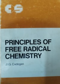 Image of Principles of Free Radical Chemistry