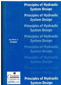 Image of PRINCIPLES OF HYDRAULIC SYSTEM DESIGN