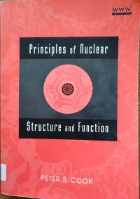 Image of Principles Of Nuclear Structure and Function