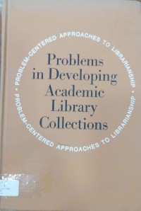Image of Problems in Developing Academic Library collections