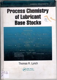 Image of PROCESS CHEMISTRY OF LUBRICANT BASE STOCKS