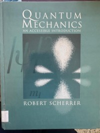 Image of QUANTUM MECHANICS : AN ACCESSIBLE INTRODUCTION