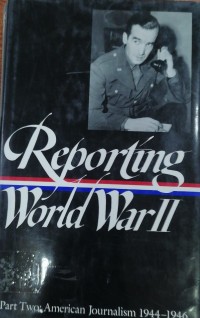 Image of REPORTING WORLD WARII