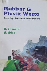 Image of Rubber & Plastic Waste: Recycling, Reuse and Future Demand