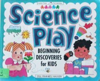 Image of Science Play - Beginning Discoveries for Kids