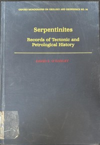 Image of Serpentinites - Records of  Tectonic and Petrological History