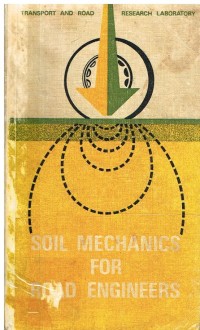 Image of SOIL MECHANICS FOR ROAD ENGINEERS