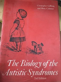 Image of The Biology of the Autistic Syndromes