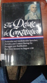 Image of THE DEBATE ON THE CONSTITUTION