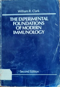 Image of THE EXPERIMENTAL FOUNDATIONS OF MODERN IMMUNOLOGY