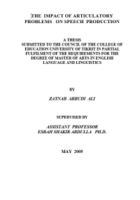 Image of THE  IMPACT OF ARTICULATORY
PROBLEMS   ON SPEECH  PRODUCTION