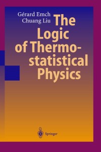 Image of The Logic of Thermostatistical Physics
