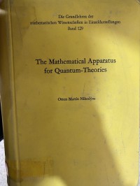 Image of The Mathematical Apparatus for Quantum Theories