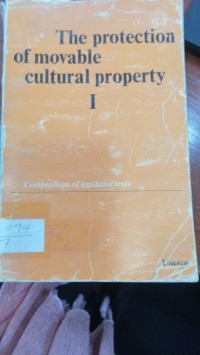 Image of THe protection of movable cuIturaI PROPERTY