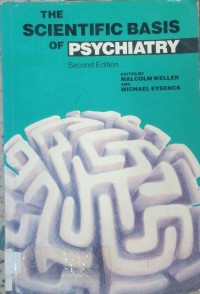 Image of THE SCIENTIFIC BASIS OF PSYCHIATRY