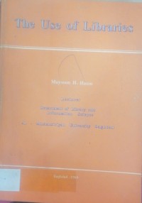 Image of The Use of Libraries