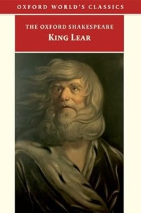 Image of The Oxford Shakespeare: King Lear
