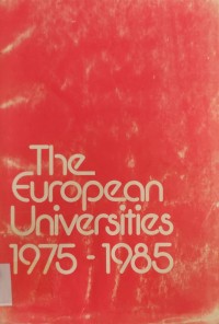 Image of TheeUROPEAN uNIVERSITIES 1975-1985