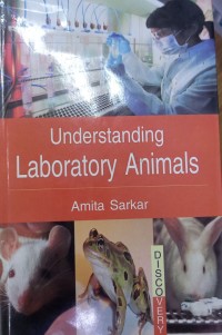 Image of UNDERSTANDING LABORATORY ANIMALS