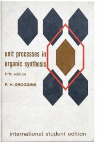 Image of Unit Processes in Organic Synthesis