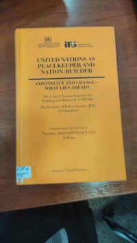 Image of UNITED NATIONSAS PEACEKEEPER AND NATION- BUILDER