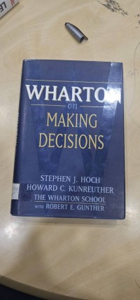 Image of Wharton on Making Decisions