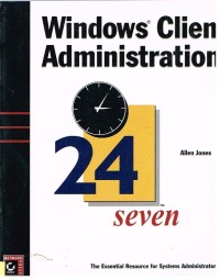 Image of WINDOWS CLIENT ADMINISTRATION 24 SEVEN